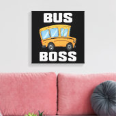 Toile Funny Bus Boss School Bus Driver (Insitu(Salon))