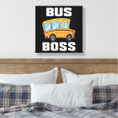 Toile Funny Bus Boss School Bus Driver (Insitu(Chambre))