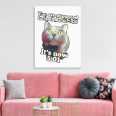 Toile Funny cat meme for kitty persons and cat lovers (Insitu(Salon))