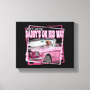 Toile Funny Daddy's Home Trump Pink 2024 Take America Ba