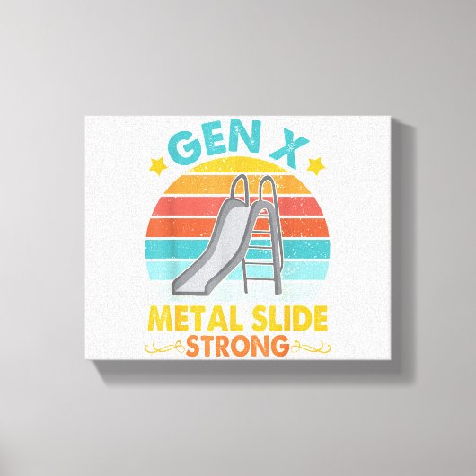 Toile Funny Gen X Generation Sarcasm Gen X Metal Slide A (Recto)