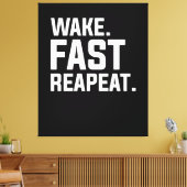 Toile Funny Wake Fast Repeat Graphisme Sarcastique (Insitu(Salon))
