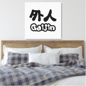 Toile Gaijin 外 人 | Kanji Nihongo (Insitu(Chambre))