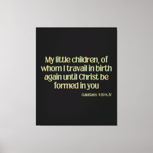 Toile Galates 4:19 Bible Verse KJV Wall Art