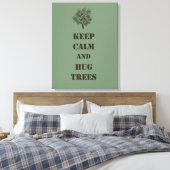 Toile Gardez le calme des arbres (Insitu(Chambre))