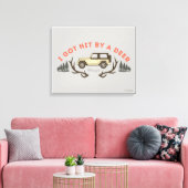 Toile Gilmore Girls I Got Hit by a Deer (Insitu(Salon))