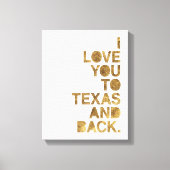 Toile Gold Metallic Love You To Texas and Back (Recto)