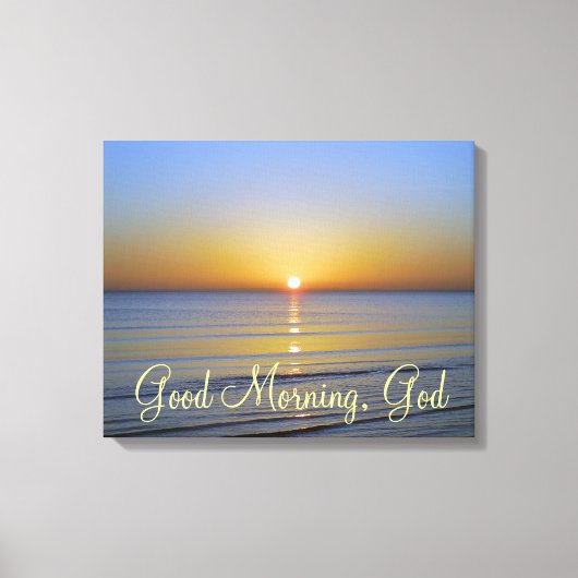 Toile Good Morning God Christian Cote (Recto)