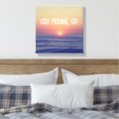 Toile Good Morning God with Ocean Sunrise (Insitu(Chambre))