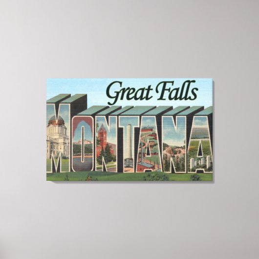 Toile Great Falls, Montana - Scènes de grandes lettres (Recto)