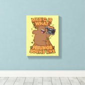 Toile Grizz - Music is What Feelings Sound Like (Insitu (Plancher de Bois))