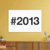 Toile Hashtag 12 Anniversaire 2013 (Insitu(Salon))