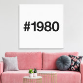 Toile Hashtag 1980 45 Anniversaire (Insitu(Salon))