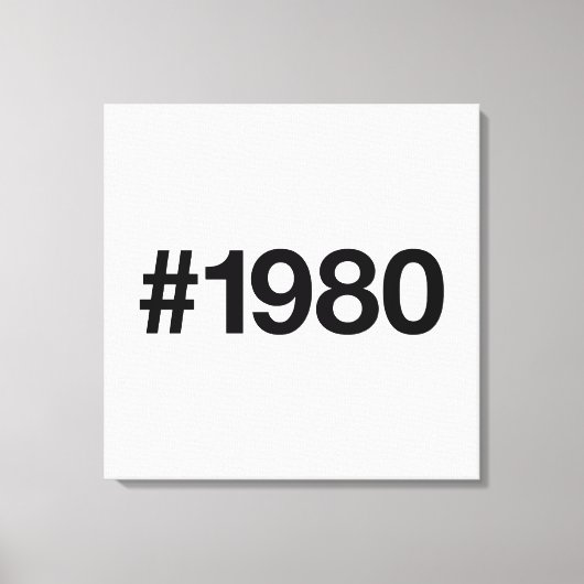 Toile Hashtag 1980 45 Anniversaire (Recto)