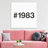 Toile Hashtag 1983 42 Anniversaire (Insitu(Salon))