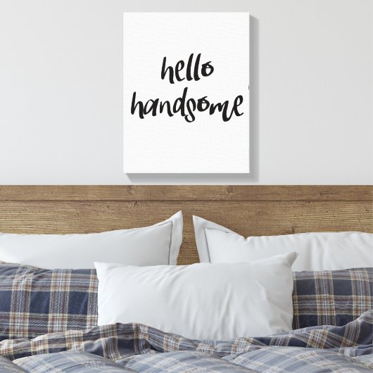 Toile Hello Handsome (Insitu(Chambre))