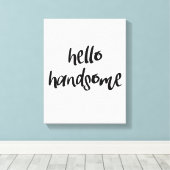 Toile Hello Handsome (Insitu (Plancher de Bois))