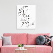 Toile Heureux de vous rencontrer (Insitu(Salon))