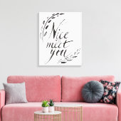 Toile Heureux de vous rencontrer (Insitu(Salon))