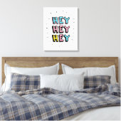 Toile Hey Hey (Insitu(Chambre))