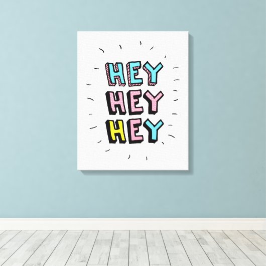 Toile Hey Hey (Insitu (Plancher de Bois))