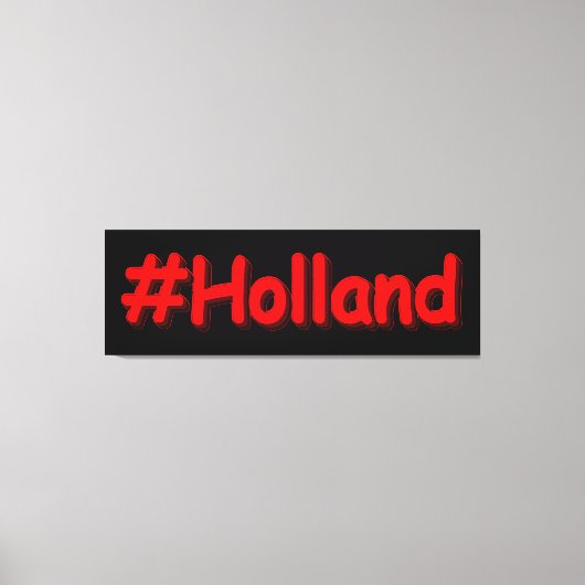 Toile "#Holland" Joli Design. Commandez dès maintenant  (Recto)