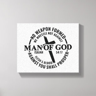 Toile Homme de Dieu, Aucune Arme Formée Contre Moi Sera 