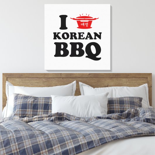 Toile I Love Korean BBQ (고 기 구 이) (Insitu(Chambre))