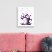 Toile Il est toujours temps pour le thé (Insitu(Salon))