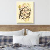 Toile Il N'Y A Pas D'Étrange Créatures (Insitu(Chambre))
