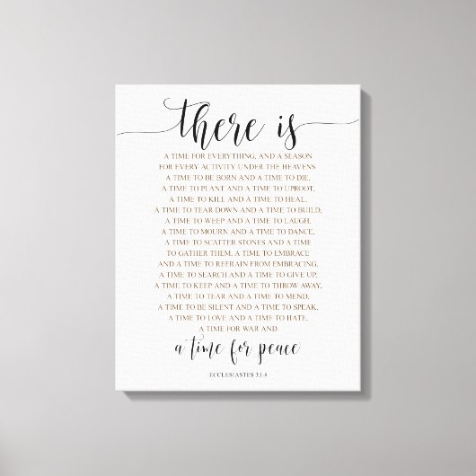 Toile Il Y A Du Temps Pour Tout, Ecclesiastes 3:1-8 (Recto)