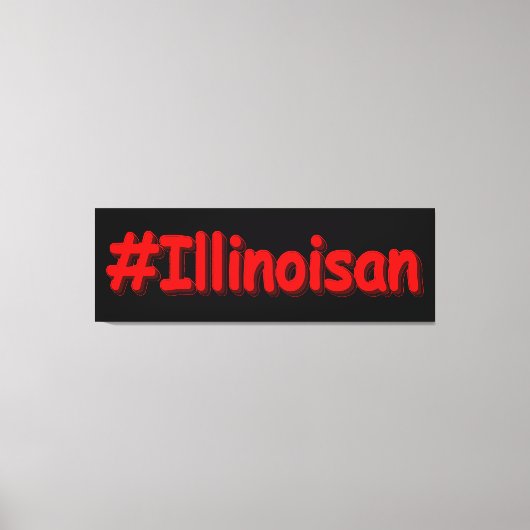 Toile "#Illinoisan " Joli design. Commandez dès maintena (Recto)