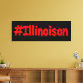 Toile "#Illinoisan " Joli design. Commandez dès maintena (Insitu(Salon))