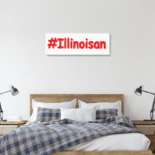 Toile "#Illinoisan " Joli design. Commandez dès maintena (Insitu(Chambre))