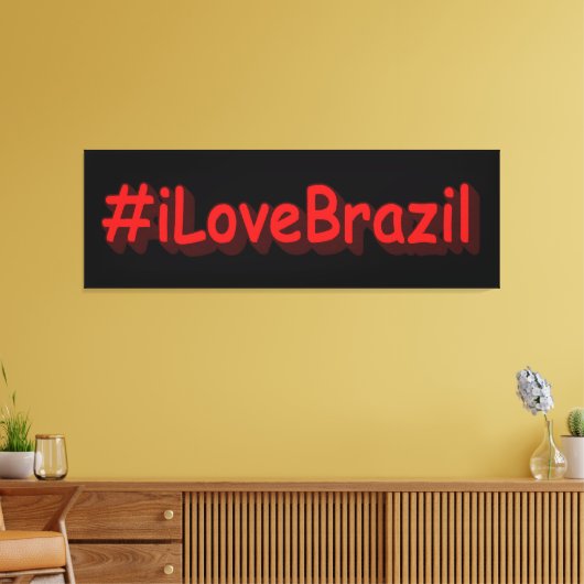 Toile "#iLoveBrazil" Joli design. Commandez dès maintena (Insitu(Salon))