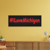 Toile "#iLoveMichigan " Conception sympa. Commandez dès (Insitu(Salon))