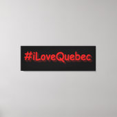 Toile "#iLoveQuebec" Joli design. Commandez dès maintena (Recto)