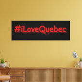Toile "#iLoveQuebec" Joli design. Commandez dès maintena (Insitu(Salon))
