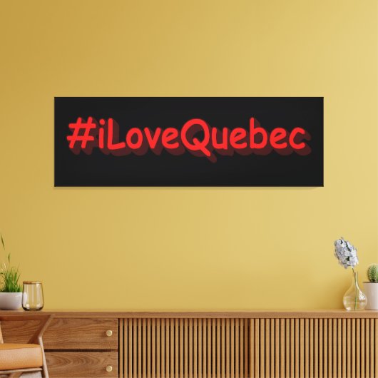 Toile "#iLoveQuebec" Joli design. Commandez dès maintena (Insitu(Salon))