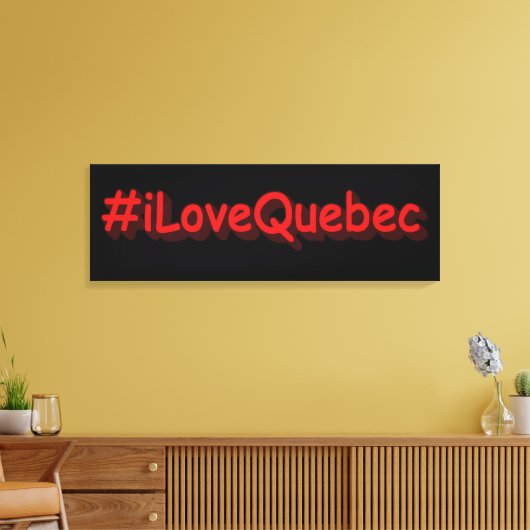 Toile "#iLoveQuebec" Joli design. Commandez dès maintena (Insitu(Salon))