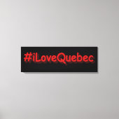 Toile "#iLoveQuebec" Joli design. Commandez dès maintena (Recto)