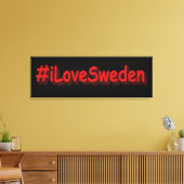 Toile "#iLoveSweden" Joli design. Commandez dès maintena (Insitu(Salon))