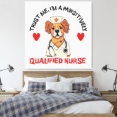 Toile Infirmière Qualifiée Pawsitivement (Insitu(Chambre))