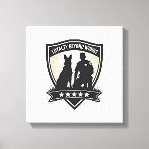 Toile Insigne de police K9 vintage Loyalty Beyond Words 