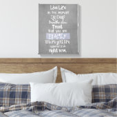 Toile Inspirational Live in the Moment Affirmation Citat (Insitu(Chambre))