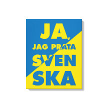 Ja, Jag Prata Svenska, Oui je parle suédois