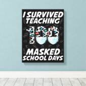 Toile J'Ai Survécu En Enseignant 100 Jours Scolaires Mas (Insitu (Plancher de Bois))