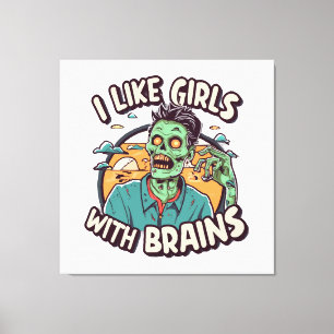 Toile J'aime les filles avec du cerveau