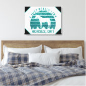 Toile J'aime vraiment les chevaux en vert marin (Insitu(Chambre))