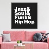 Toile Jazz & Soul & Funk & Hip hop (Insitu(Salon))
